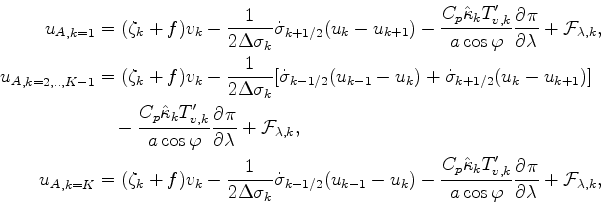 \begin{align*}\begin{split}{u_A}_{,k=1} & = ( \zeta_k + f ) v_k - \frac{1}{2 \De...
...\cos \varphi} \DP{\pi}{\lambda} + {\cal F}_{\lambda, k}, \end{split}\end{align*}
