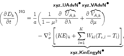 \begin{align*}\begin{split}\left( \DP{D_{k}}{t} \right)^{\rm NG} &= \Dinv{a} \bi...
..._{ \mbox{{\cmssbx xyz\_KinEngyN}}^{\mbox{$\bullet$}} } , \end{split}\end{align*}
