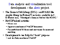 Data analysis and visualization tool development - the davis project