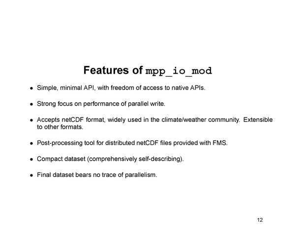 Features of mpp_io_mod