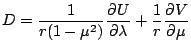 $\displaystyle D = \frac{1}{r(1-\mu^2)} \DP{U}{\lambda}
+ \frac{1}{r} \DP{V}{\mu}$