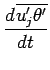 $\displaystyle \DD{\overline{u^{\prime}_{j}\theta^{\prime} }}{t}$