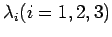 $\lambda _{i}(i=1,2,3)$