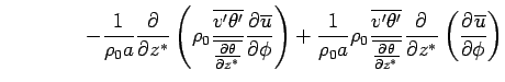 $\displaystyle \qquad \qquad
 - \Dinv{\rho_0 a} \DP{}{z^*}
 \left( \rho_0 
 \fra...
...rline{\DP{\theta}{z^*}}}
 \DP{}{z^*}
 \left( 
 \DP{\overline{u}}{\phi}
 \right)$