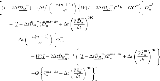 \begin{align*}\begin{split}& \Biggl[ ( \underline{I}-2\Delta t \underline{ \tild...
...tilde{\pi}^{m}_{n}}{t} \right)^{\rm NG} \right\} \right] \end{split}\end{align*}